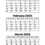 January February And March 2025 Calendar Calendar Options
