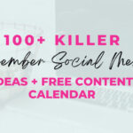 100 December Social Media Ideas Free Content Calendar