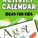 Calendar Of August Activities For Kids