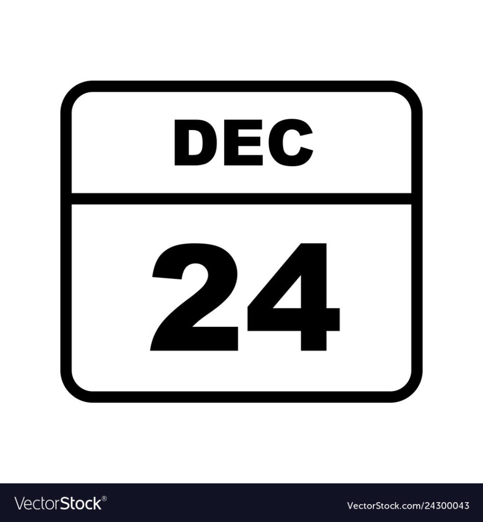 December 24th Date On A Single Day Calendar Vector Image