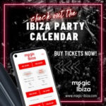 Ibiza Party Calendar 2025 Official Ibiza Party Tickets
