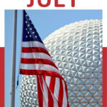 July 2024 At Disney World Crowd Calendar Weather What To Wear