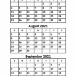 July August And September 2021 Calendar A Printable Calendar