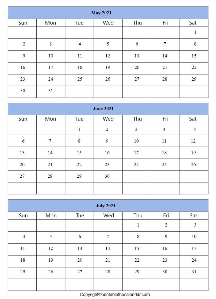May June July 2021 Calendar Free Printable Template Printable The 