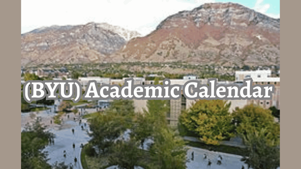 Navigating The Brigham Young University MBA Calendar A Comprehensive 