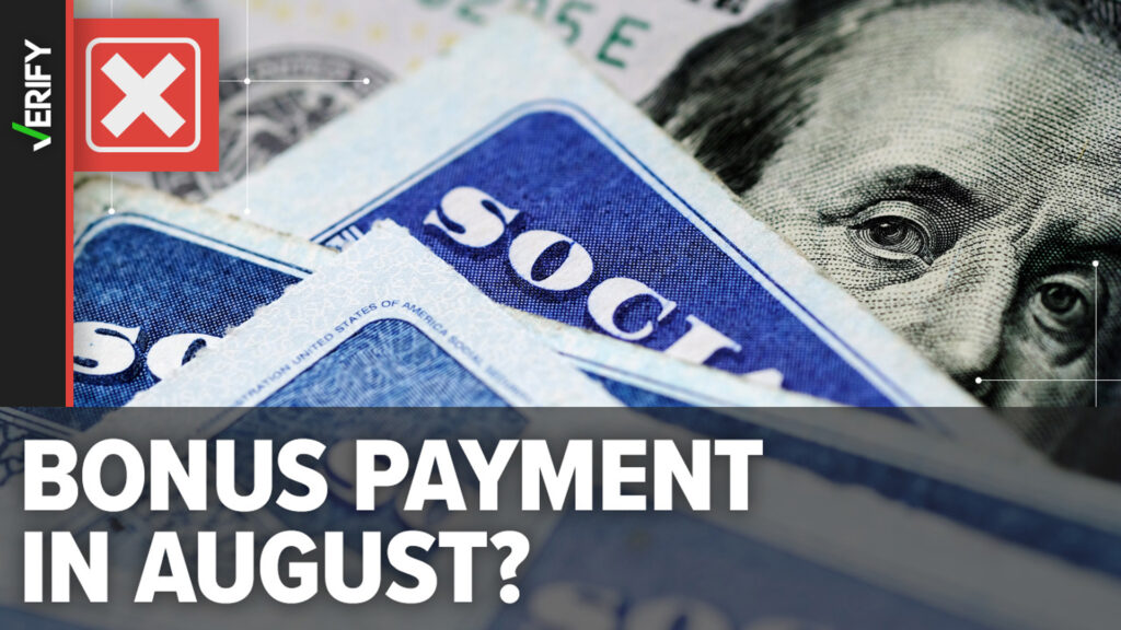 No Social Security Recipients Won t Receive A Bonus Payment In August 