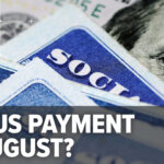 No Social Security Recipients Won t Receive A Bonus Payment In August