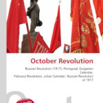 October Revolution Russian Revolution 1917 Petrograd Gregorian