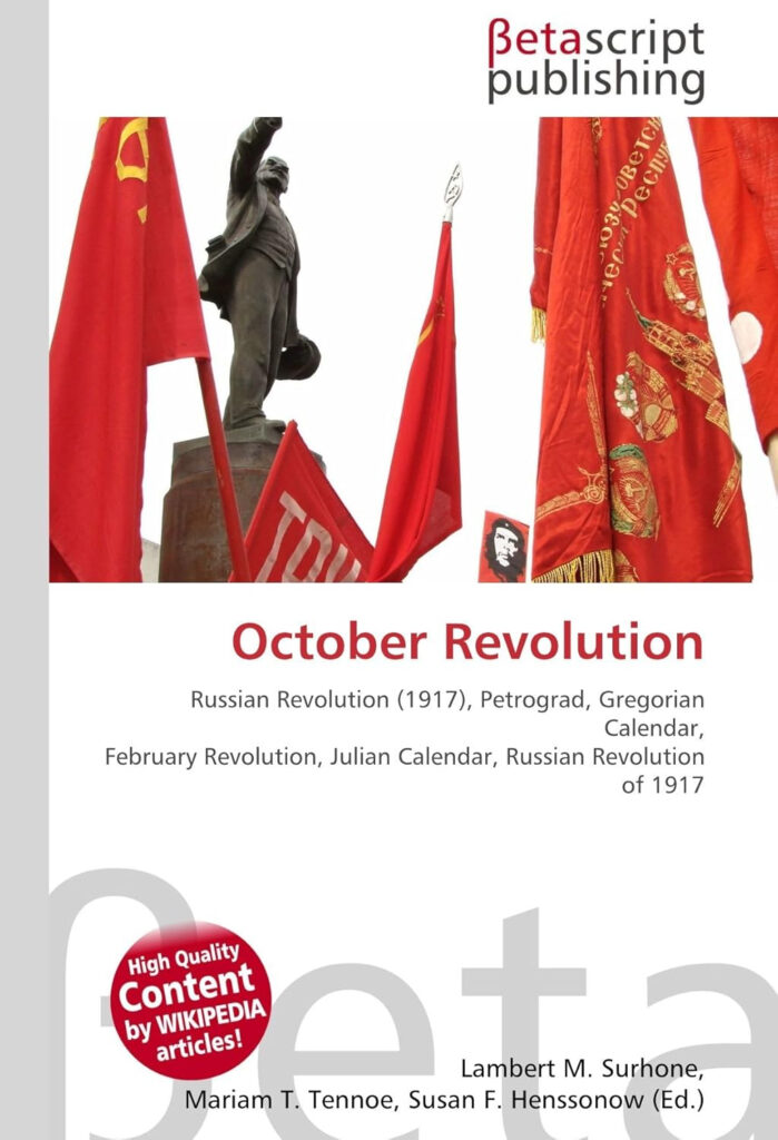 October Revolution Russian Revolution 1917 Petrograd Gregorian 
