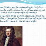 Sir Isaac Newton 25 December 1642 20
