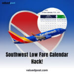 SOUTHWEST AIRLINES LOW FARE CALENDAR VALUED POST In 2023 Trip Check